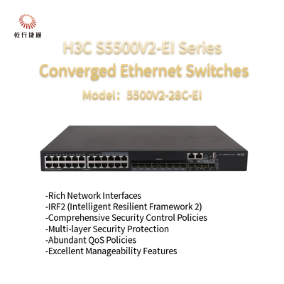 H3C S5500V2-EI Seri S5500V2-28C-EI Switch Ethernet Terkonvergensi Kinerja Tinggi