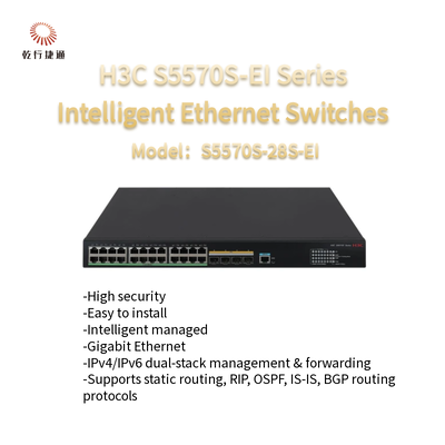 H3C S5570S-EI Seri S5570S-28S-EI High Performance Intelligent Ethernet Switches